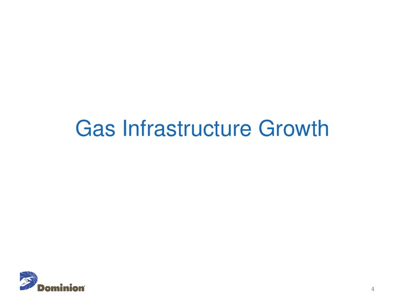 Wolfe Research Power and Gas Leaders Conference – Dominion Resources, Inc. – slide 3