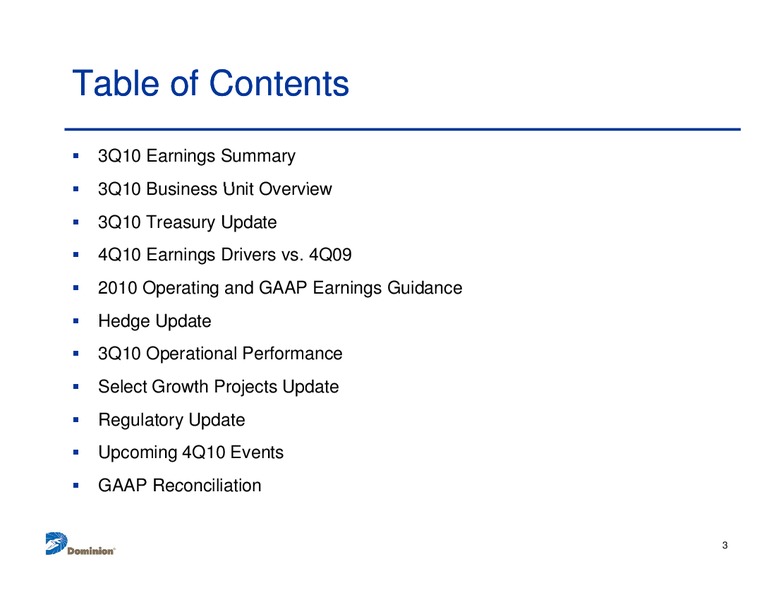 Q3 2010 Earnings Call – Dominion Resources, Inc. – slide 2