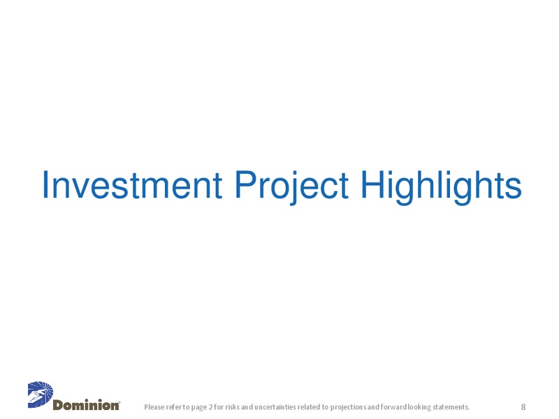 49th Edison Electric Institute Financial Conference – Dominion Resources, Inc. – slide 7