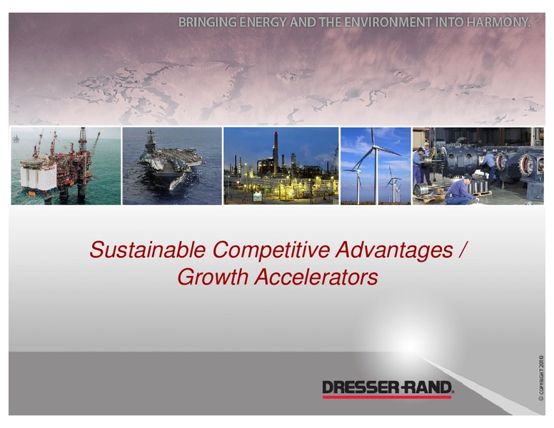 CREDIT SUISSE GROUP ENERGY SUMMIT – Dresser Rand Group Inc – slide 12