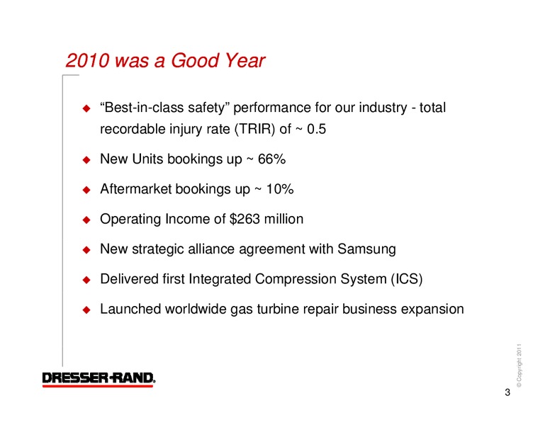 Q4 2010 RESULTS – Dresser Rand Group Inc – slide 2
