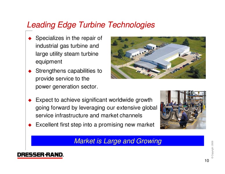 Q4 2009 EARNINGS CALL – Dresser Rand Group Inc – slide 9