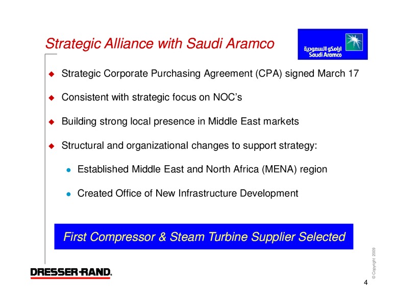 Q1 2009 RESULTS – Dresser Rand Group Inc – slide 3