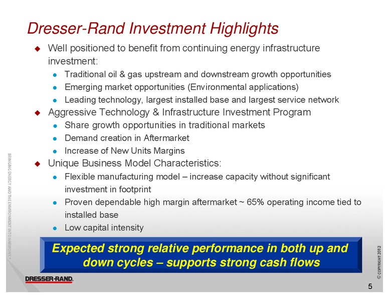 BARCLAYS CEO ENERGY POWER CONFERENCE – Dresser Rand Group Inc – slide 4