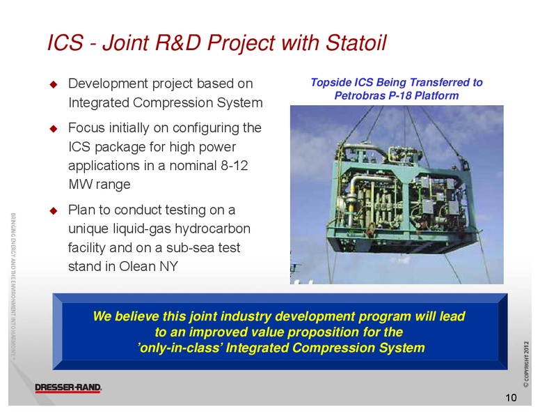 NATIXIS TRANSATLANTIC OIL SERVICES CONFERENCE – Dresser Rand Group Inc – slide 9