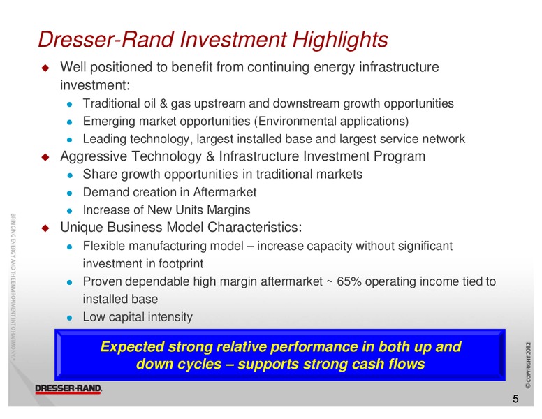 CAPITAL ONE SOUTHCOAST 7TH ANNUAL ENERGY CONFERENCE – Dresser Rand Group Inc – slide 4