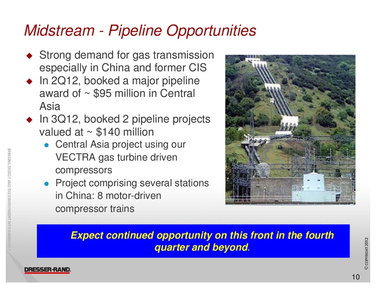 WELLS FARGO SECURITIES MLP AND EP AND ENERGY SYMPOSIUM – Dresser Rand Group Inc – slide 9