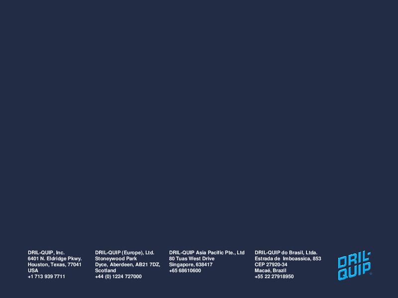 BAML 2014 GLOBAL ENERGY CONFERENCE – Dril-Quip, Inc. – slide 27