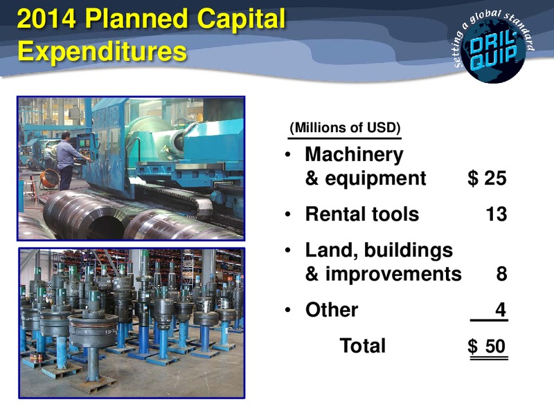 4TH ANNUAL ULTIMATE ENERGY CONFERENCE – Dril-Quip, Inc. – slide 24