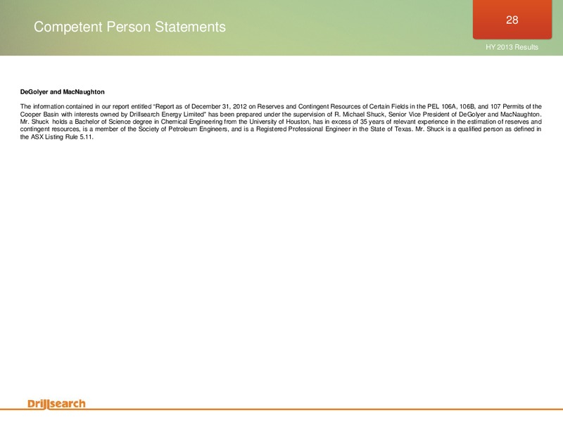 Half year 2013 Results Briefing – Drillsearch Energy, Ltd. – slide 26