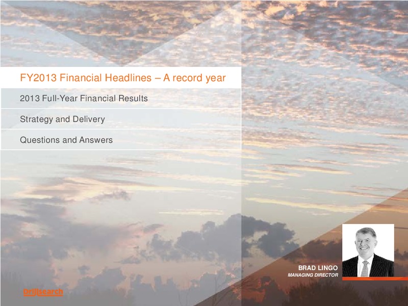 August 2013 Full Year Results Briefing – Drillsearch Energy, Ltd. – slide 2