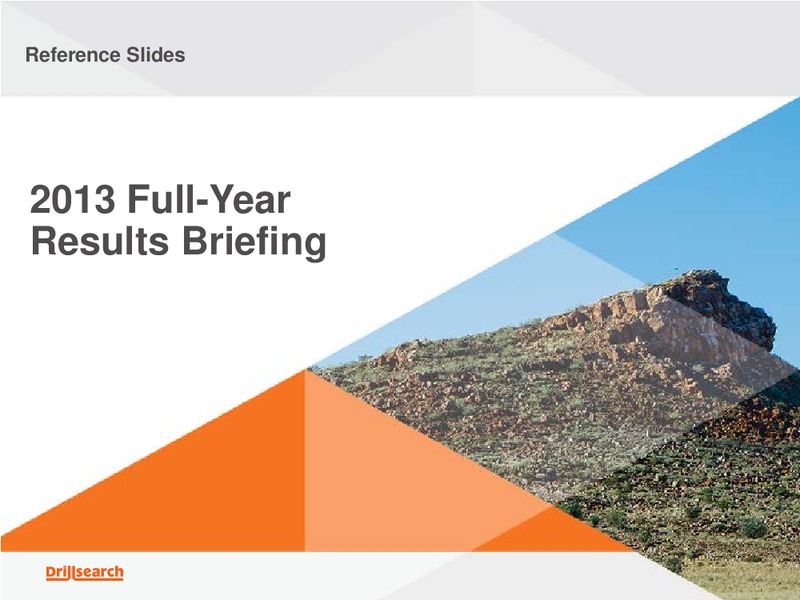 August 2013 Full Year Results Briefing – Drillsearch Energy, Ltd. – slide 22