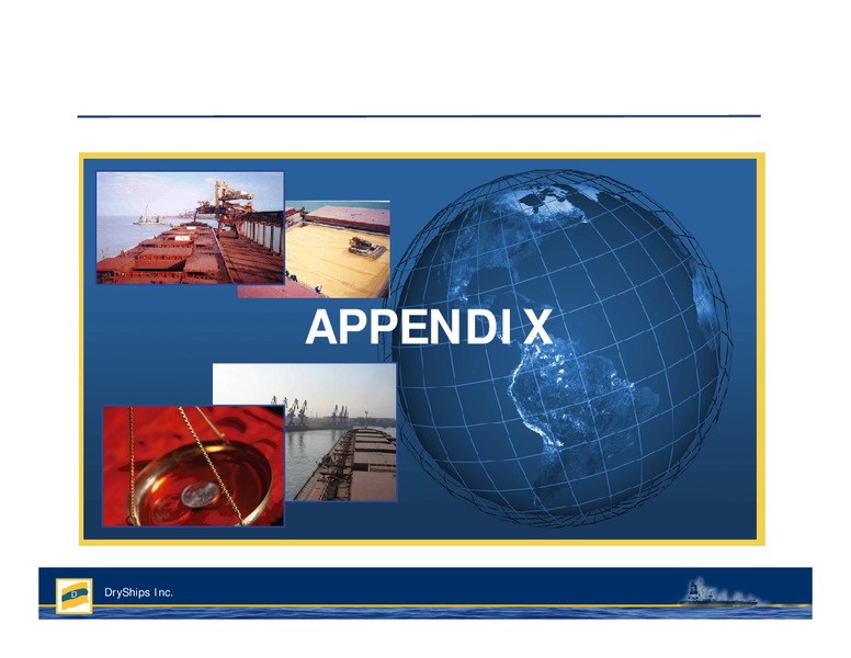 Q1 Earnings Presentation – Dryships – slide 14