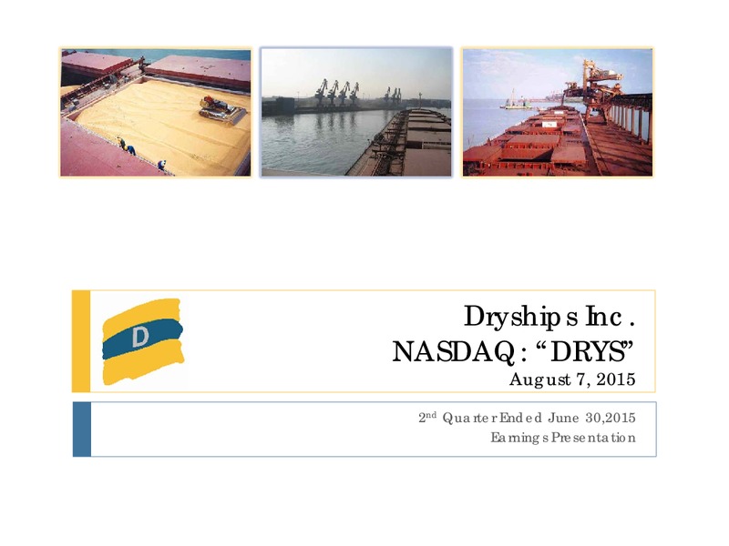 Q2 2015 Earnings Call – Dryships – slide 1