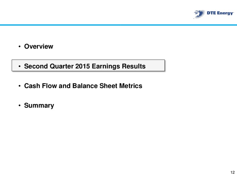 Q2 2015 EARNINGS CALL – DTE Energy Co. – slide 10