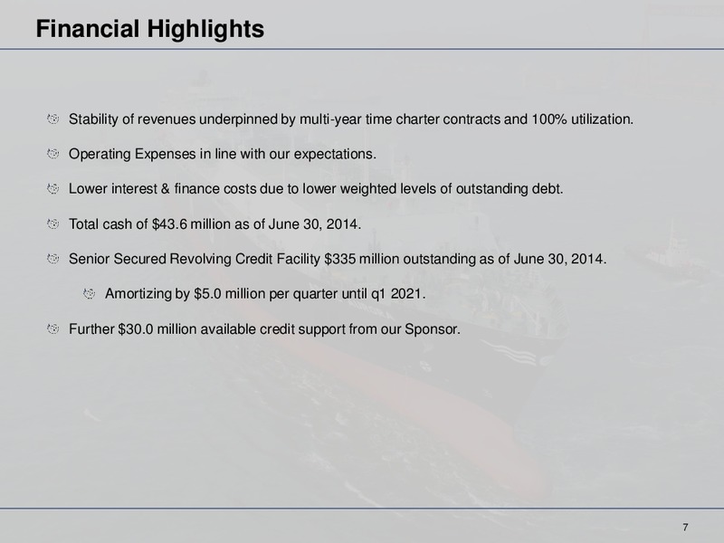 Second Quarter Results – Dyanagas Lng Partners Lp – slide 7