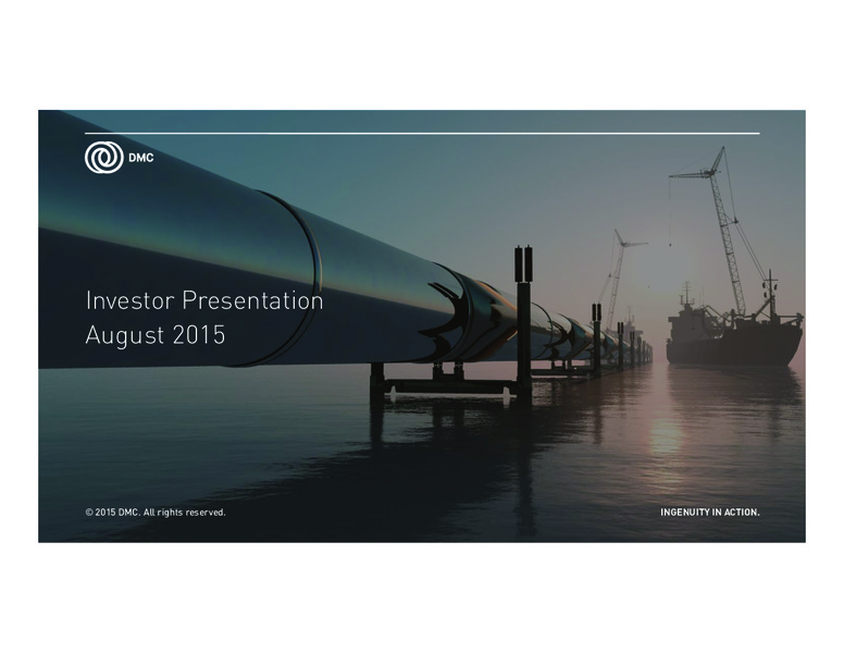 August 2015 Investor Presentation – Dynamic Materials – slide 1