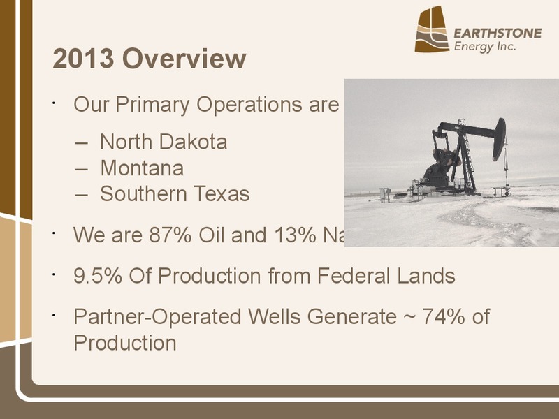 Annual Shareholder Meeting – Earthstone Energy Inc. – slide 3