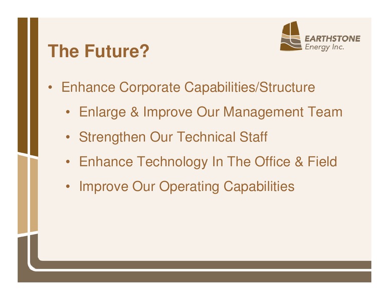 INVESTOR PRESENTATION – Earthstone Energy Inc. – slide 31