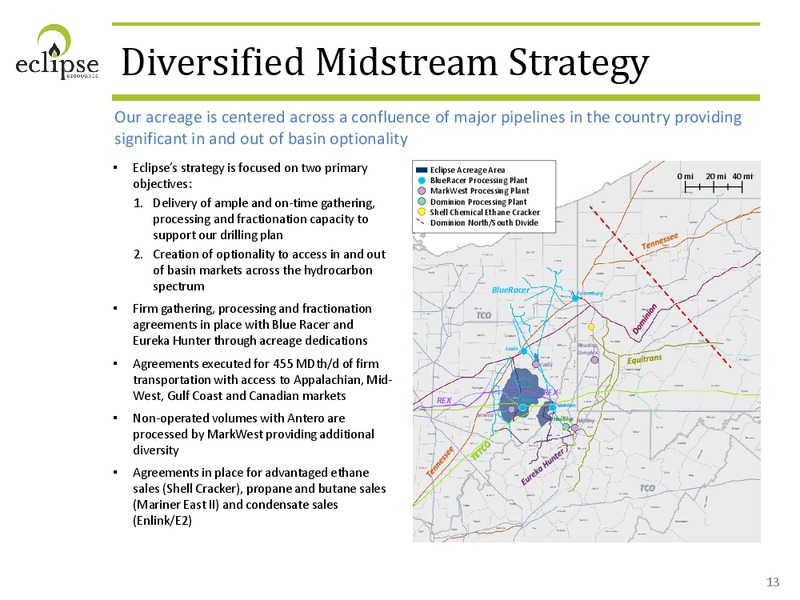 Deutsche Bank Energy Conference – Eclipse Resources Corp. – slide 12