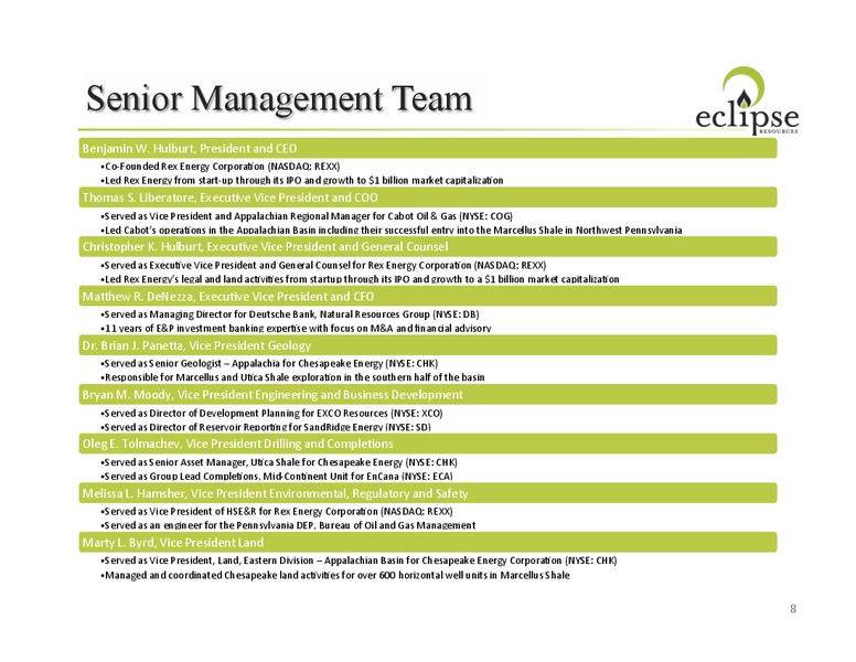 JUNE 2013 CORPORATE PRESENTATION – Eclipse Resources Corp. – slide 8