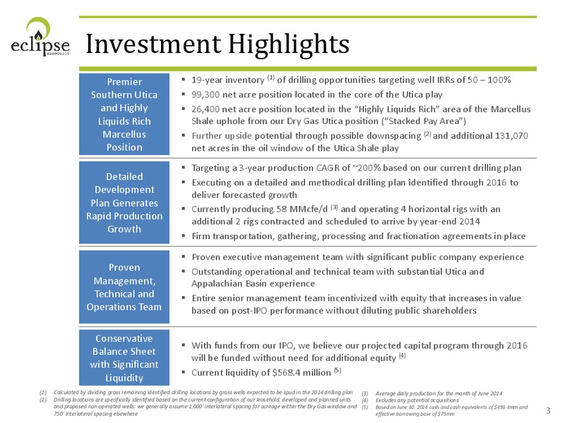 AUGUST 2014 CORPORATE PRESENTATION – Eclipse Resources Corp. – slide 2
