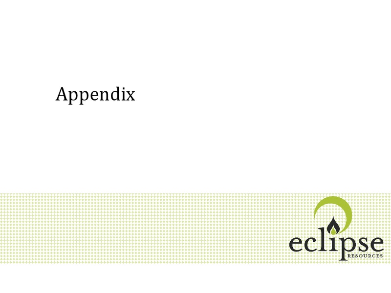 AUGUST 2014 CORPORATE PRESENTATION – Eclipse Resources Corp. – slide 16
