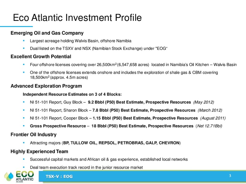 SEPTEMBER 2013 CORPORATE PRESENTATION – Eco Atlantic Oil & Gas Ltd. – slide 2