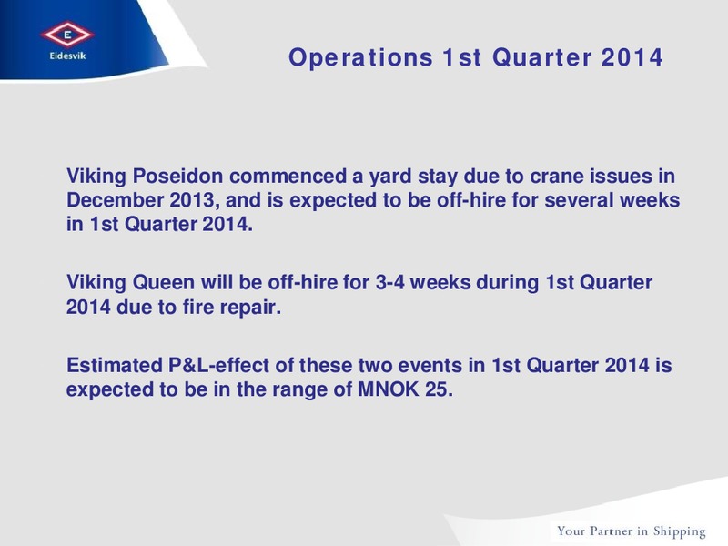 Q4 2013 RESULTS – Eidesvik Offshore Asa – slide 13