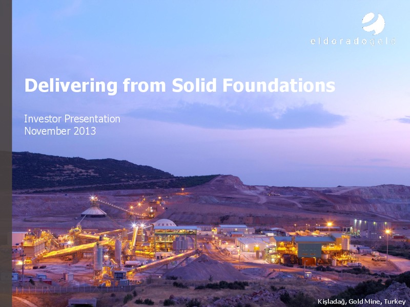 INVESTOR PRESENTATION – Eldorado Gold Corp. – slide 1