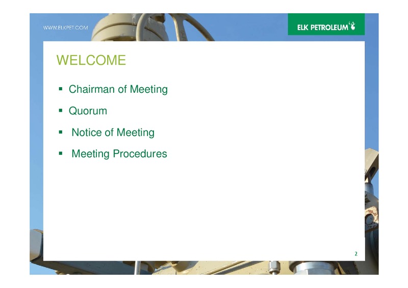 AGM – Elk Petroleum Limited – slide 2