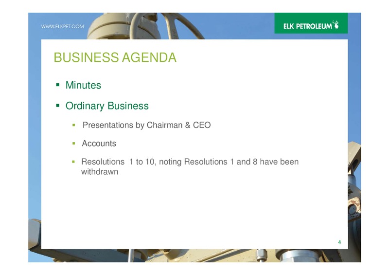 AGM – Elk Petroleum Limited – slide 4