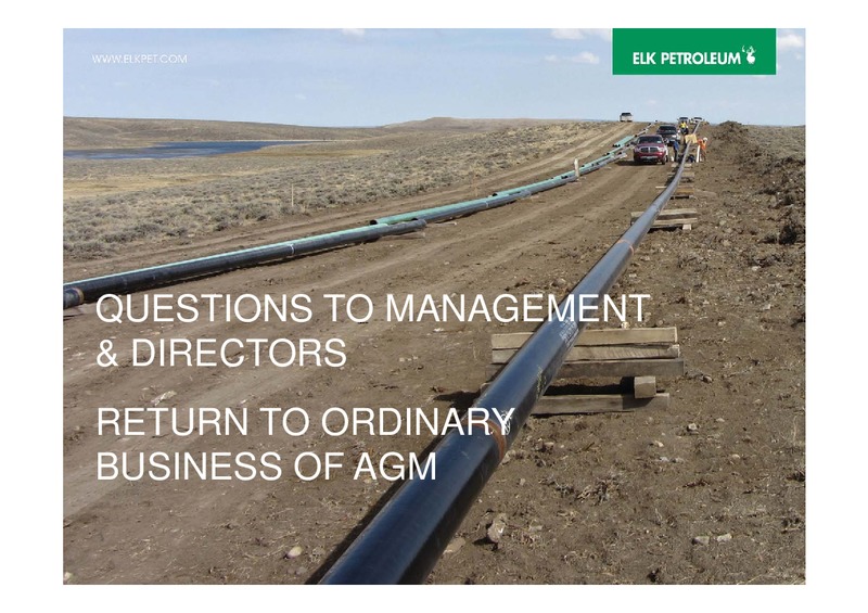 AGM – Elk Petroleum Limited – slide 25
