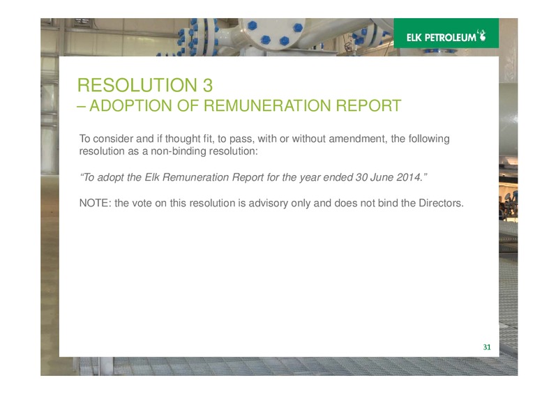 AGM – Elk Petroleum Limited – slide 31