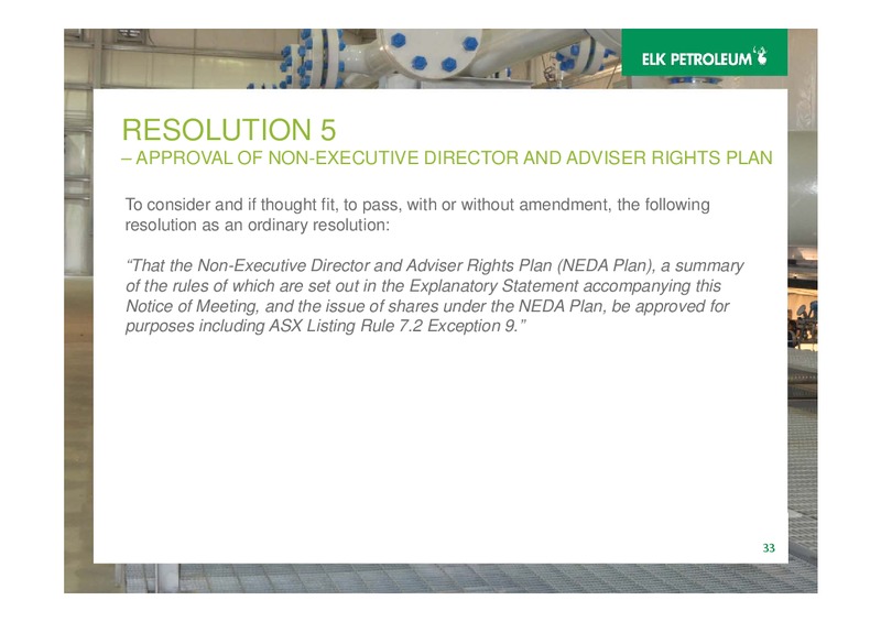 AGM – Elk Petroleum Limited – slide 33