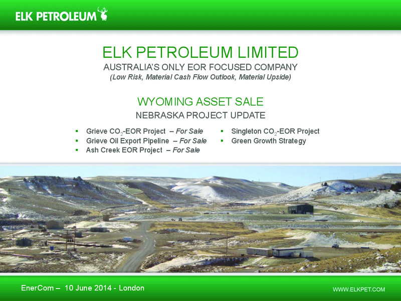 EnerCom – Elk Petroleum Limited – slide 1