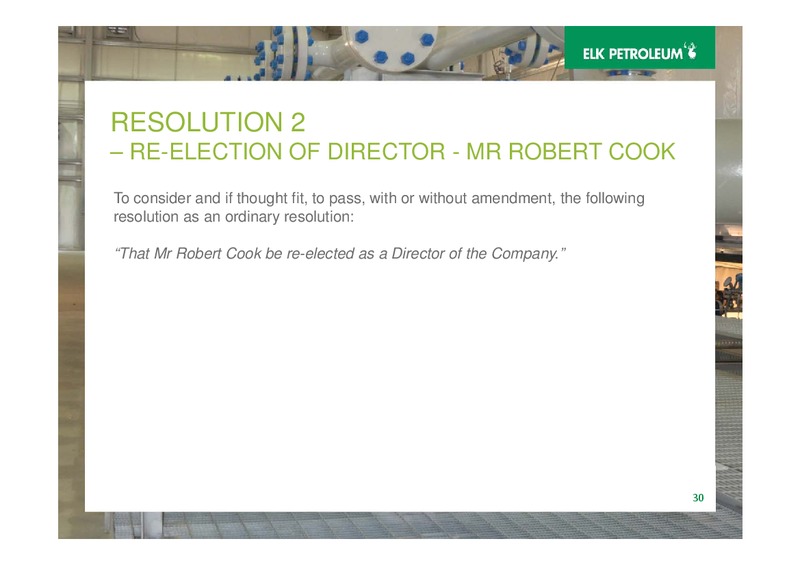 Annual General Meeting – Elk Petroleum Limited – slide 30