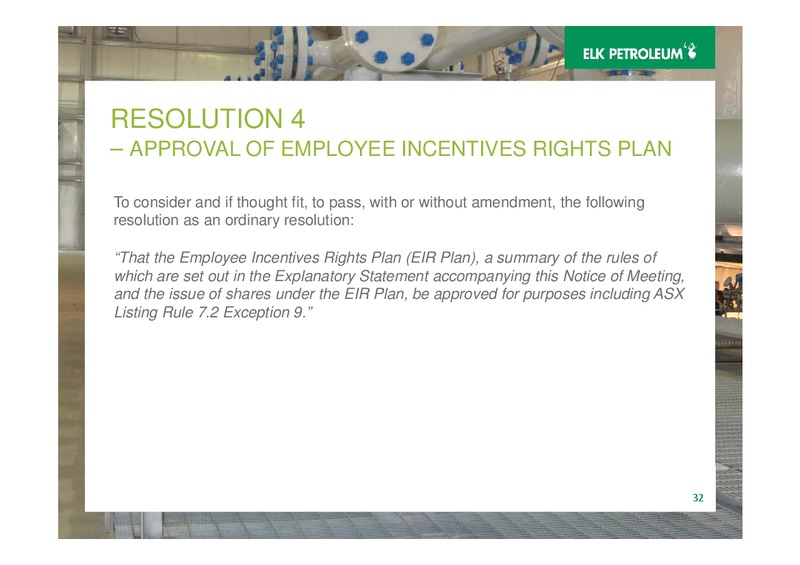 Annual General Meeting – Elk Petroleum Limited – slide 32
