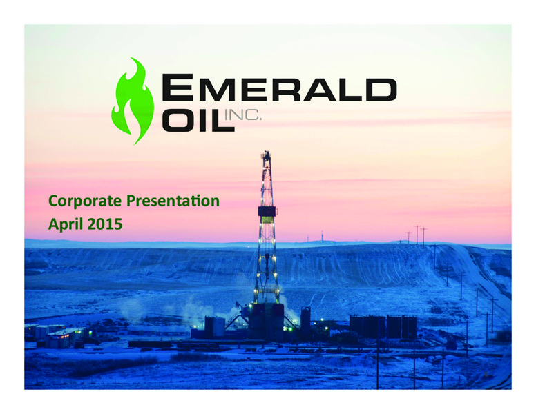 IPAA OGIS NEW YORK – Emerald Oil Inc – slide 1