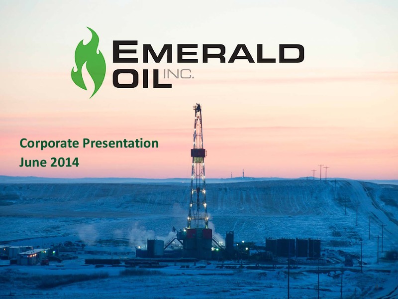 Corporate Presentation – Emerald Oil Inc – slide 1