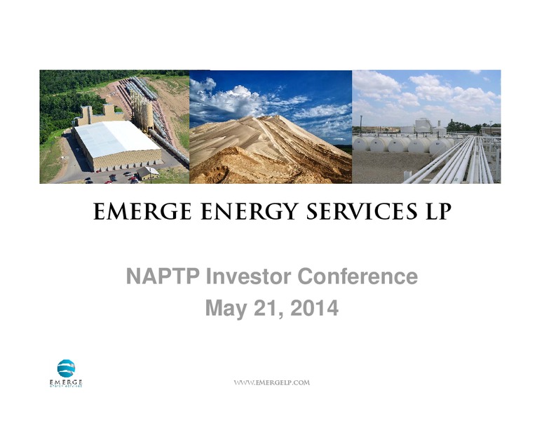 NAPTP INVESTOR CONFERENCE – Emerge Energy Services Lp – slide 1