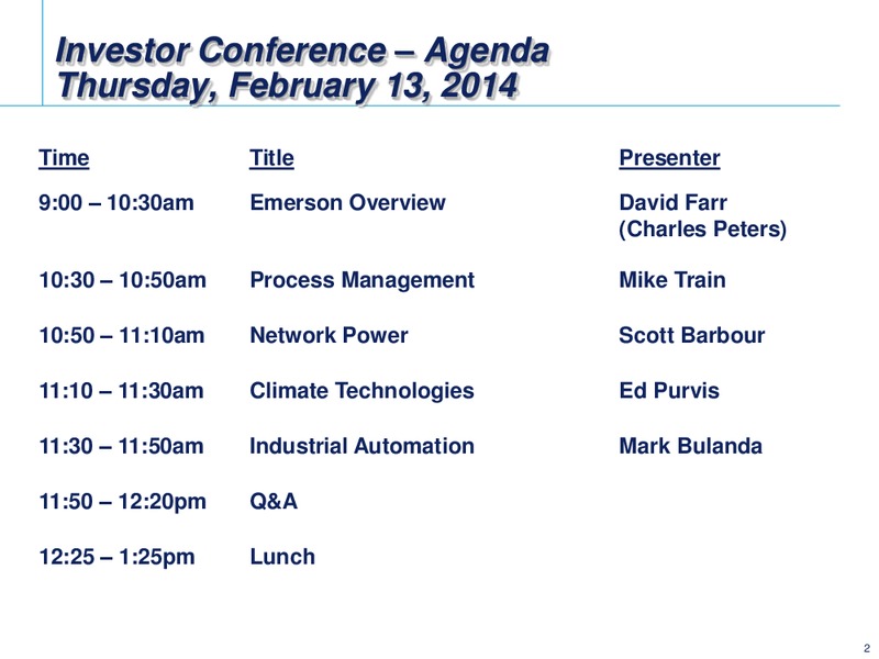 2014 INVESTOR CONFERENCE – Emerson Electric Co. – slide 2