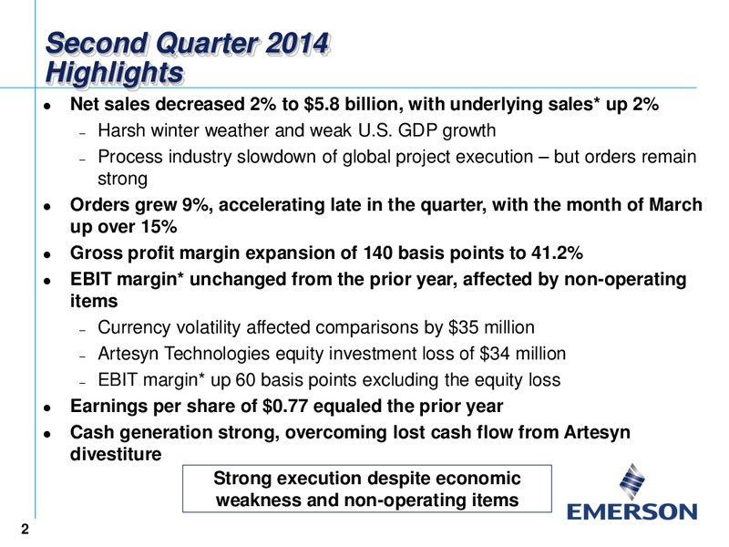 Q2 EARNINGS CONFERENCE CALL – Emerson Electric Co. – slide 2