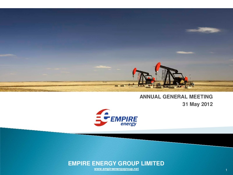 ANNUAL GENERAL MEETING – Empire Energy Ep – slide 1