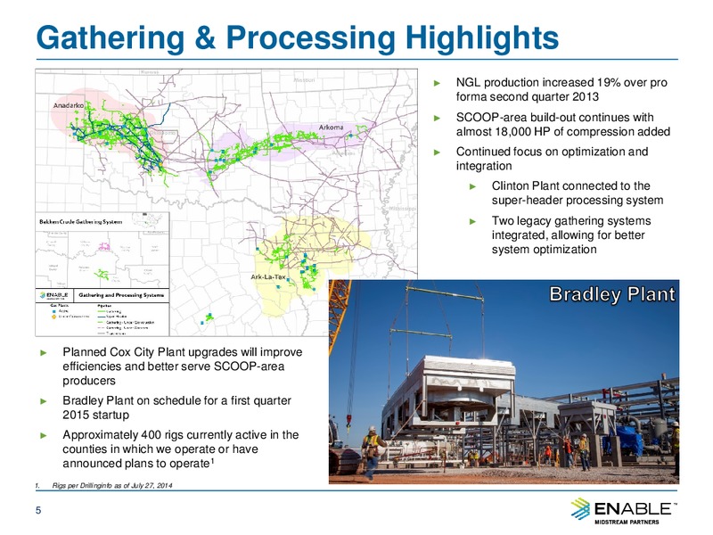Second Quarter 2014 Conference Call – Enable Midstream Partners Lp – slide 4