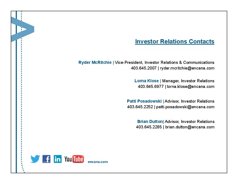Q4 2013 EARNINGS CALL – Encana Corp – slide 14