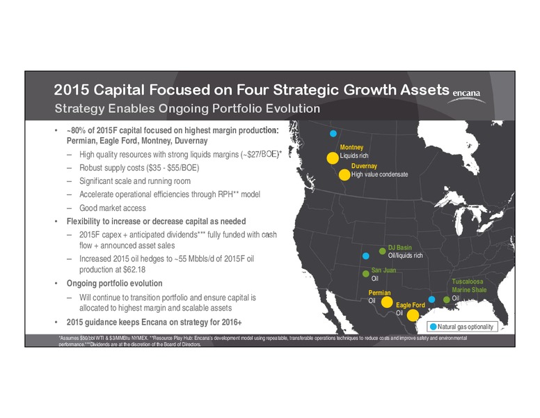 CREDIT SUISSE 20 TH ANNUAL ENERGY SUMMIT – Encana Corp – slide 3