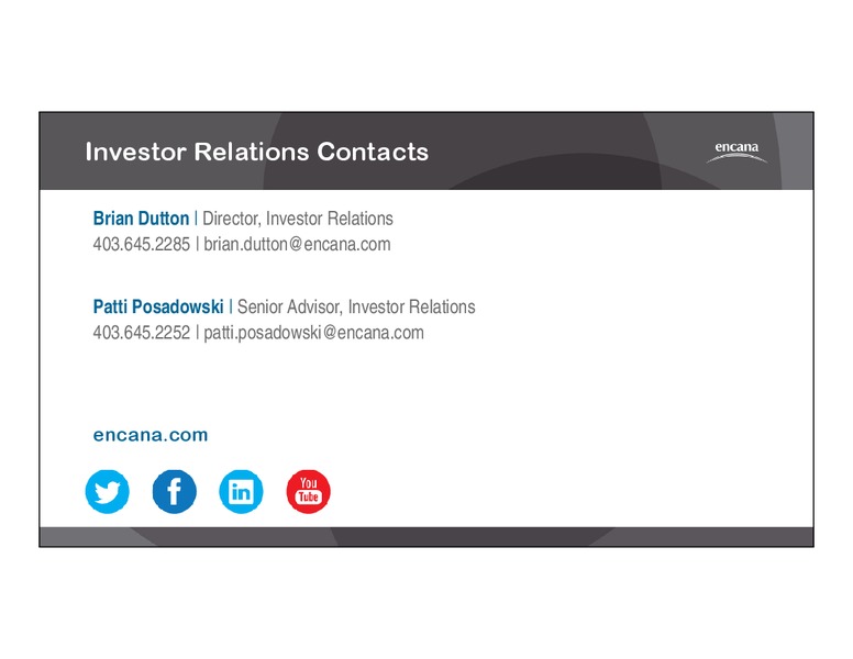 CREDIT SUISSE 20 TH ANNUAL ENERGY SUMMIT – Encana Corp – slide 9