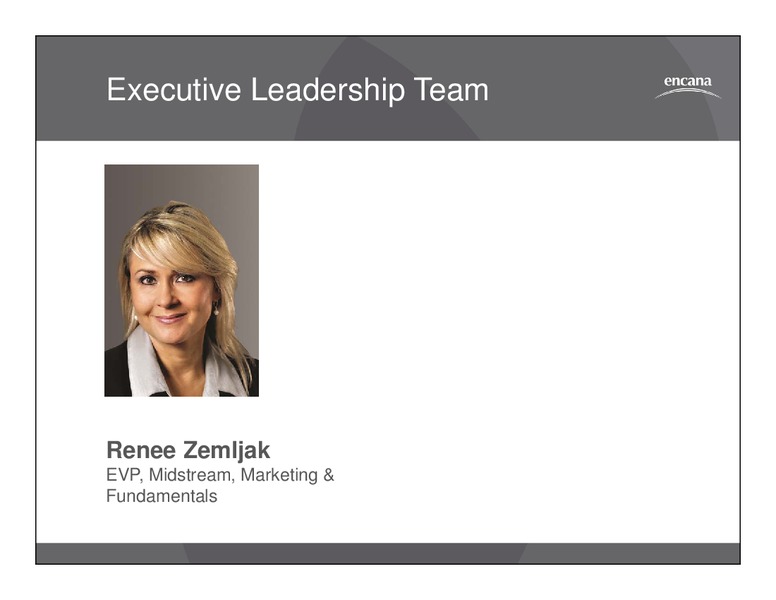MAY 2014 ANNUAL GENERAL MEETING – Encana Corp – slide 5