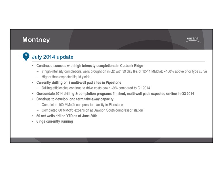 Second Quarter 2014 Results – Encana Corp – slide 11